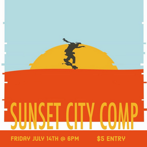  Sunset City Skate Comp 