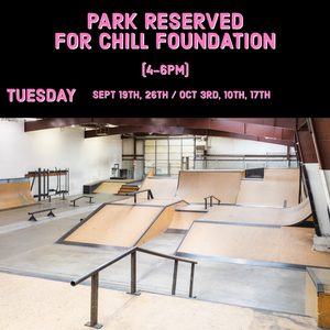  Chill Foundation Fall Skate Program 
