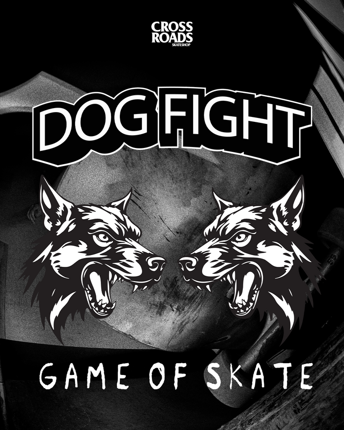 Dog Fight Game of Skate Tournament